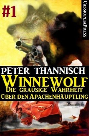 [Winnewolf 01] • Die grausige Wahrheit